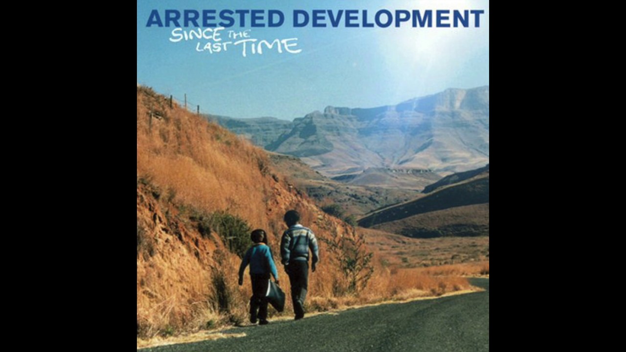 洋楽 Arrested Development Since The Last Time Arrested Development – Since The Last Time – CD (Album), 2006