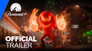 Knuckles | Official Trailer | Paramount+ UK \& Ireland