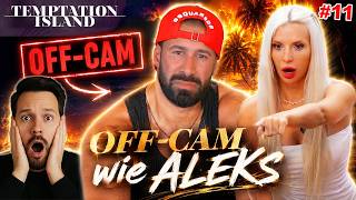 Off-Cam wie ALEKS !!! ALLES FAKE !!! 😳 Temptation Island Folge 11