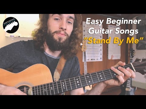 Easy Guitar Songs For Beginners - Stand By Me