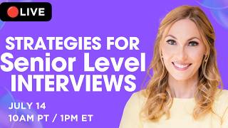 How to Ace Every Senior Level Interview