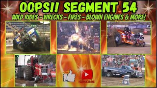 OOPS Segment 54: When Tractor Pulling Goes Wrong