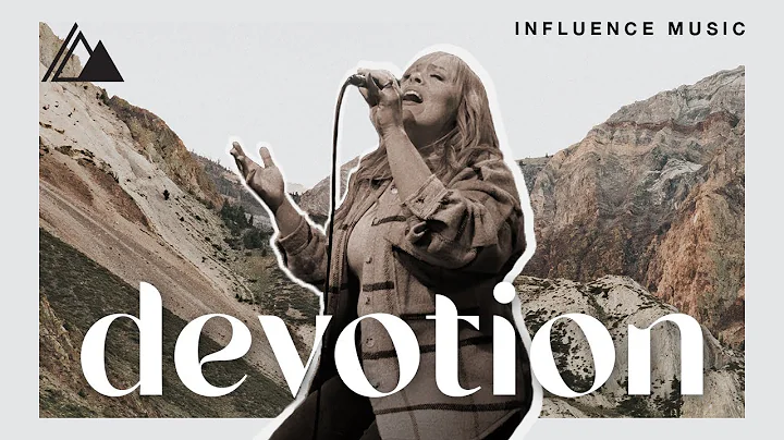 Devotion | Influence Music & Whitney Medina | Live at Influence Church
