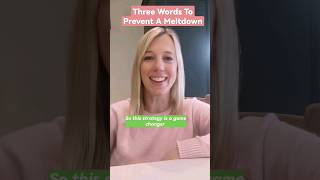 Prevent A Meltdown With Three Words #parenting #shortsvideo #gentleparentingtips