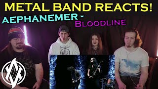 Aephanemer  Bloodline Reaction  Metal Band Reacts