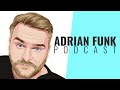 ADRIAN FUNK | Podcast - January 2023 (#1)