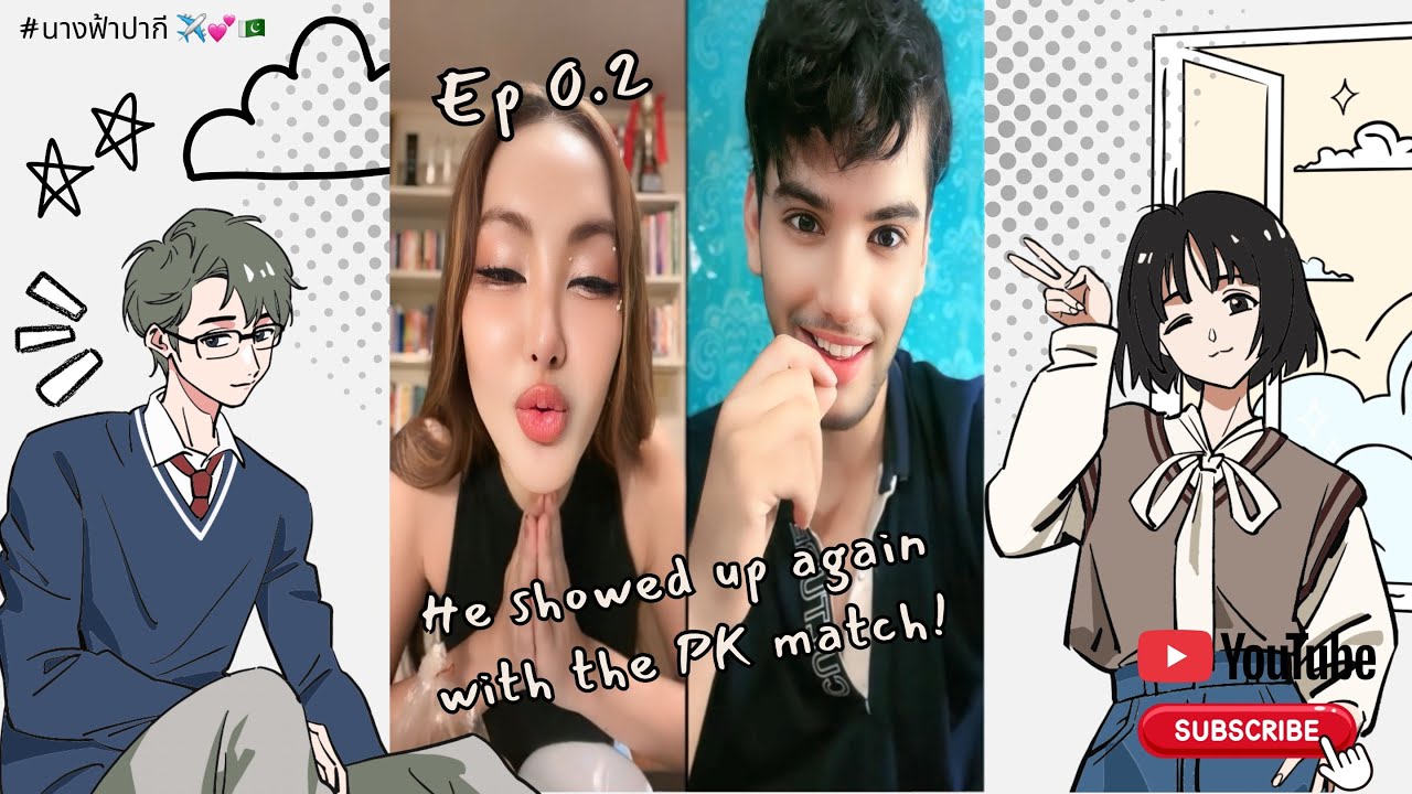 นางฟ้าปากี | Ep. 0.2 เขากลับมาอีกครั้ง! He showed up again with PK match! #pakistaniangel #noksher