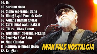 Iwan Fals Full Album 'IBU' | Lagu Nostalgia Iwan Fals Sepanjang Masa - Ibu, Sarjana Muda