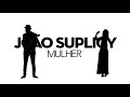 Mulher  joo suplicy