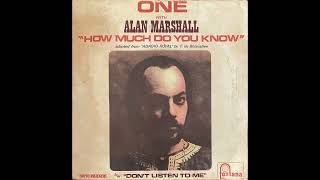 One With Alan Marshall - Dont Listen To Me Mono 45 Version, Uk Prog Psych Jazz Rock, 1970