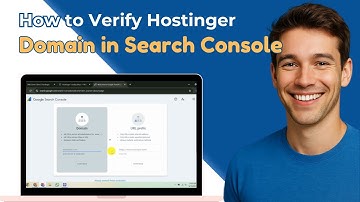 How To Verify Hostinger Domain in Google Search Console | Quick Guide