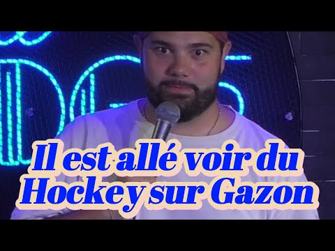 IMPRO : Il est allé voir du Hockey sur Gazon