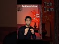 Day 2 life lessons Parkinson’s Law Give it a day, it takes a day. Give it an hour, it takes an hour.