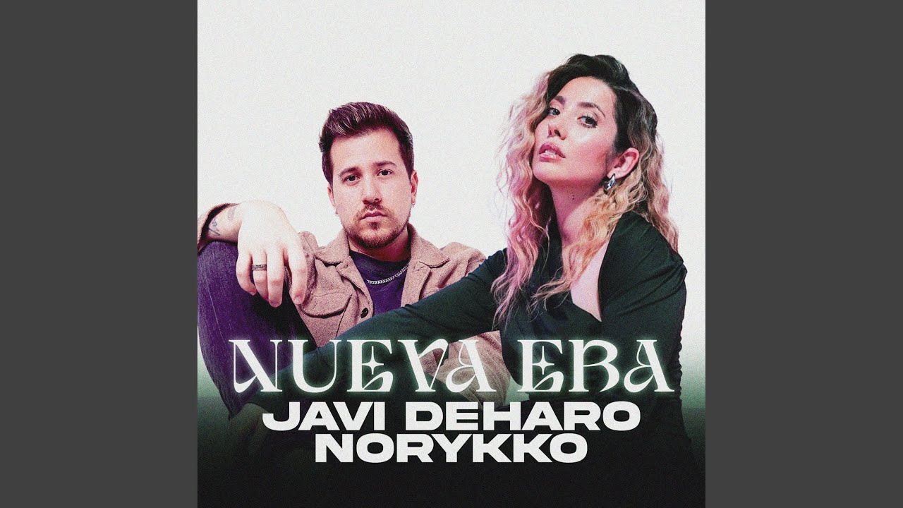 Watch Nueva era on YouTube Watch Nueva era on YouTube
