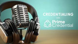 Episode 71: Telehealth Credentialing 101: Navigating Multi-State Licensure and Enrollment