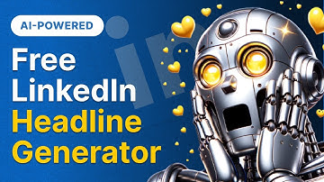 LinkedIn Headline Generator (100% Free AI Tool)