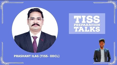 TISS Talks | Prashant Ilag | TISS-ODCL | TISSNET | Personal Interview | And a lot more