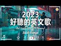 Chill Vibe Songs To Start Your New Month 🍇 Top Acoustic Cover 2023 💔 Sad Songs Playlist 2023