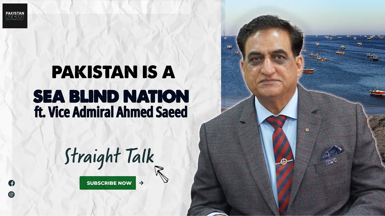 Understanding Basics of Maritime Sector | ft. Vice Admiral (R) Ahmad Saeed