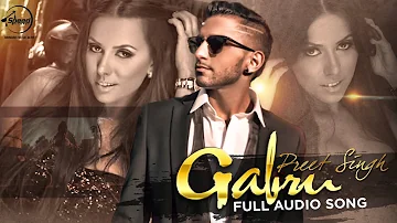 Gabru (Audio Song) | Preet Singh feat Shortie & Dr Zeus | Latest Punjabi Songs 2016 | Speed Records