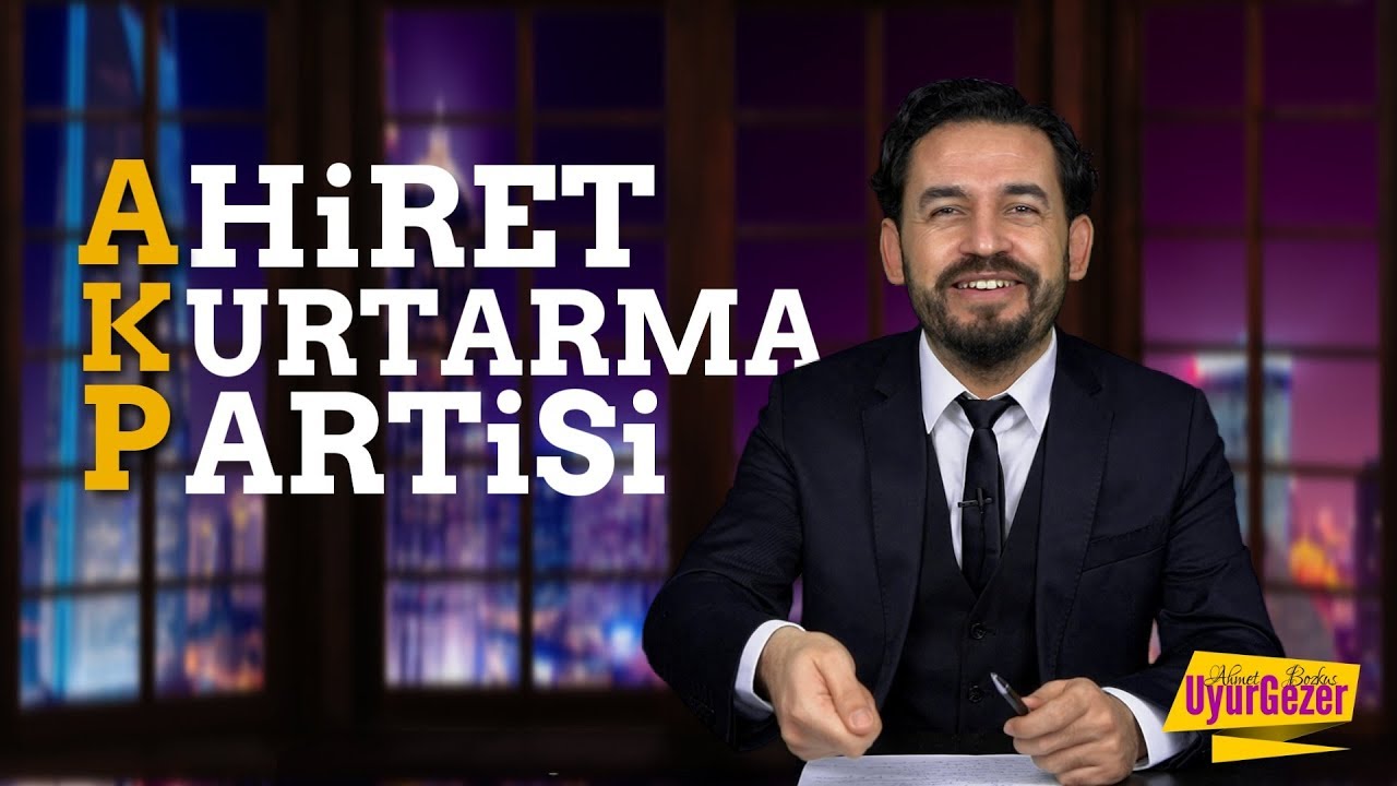 AHİRET KURTARMA PARTİSİ | UYURGEZER 10.