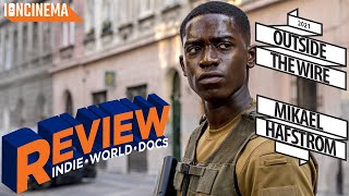 Outside the Wire - Movie Review