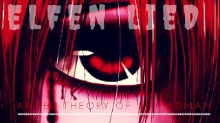 Amv Elfen Lied Forgot Death