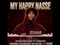 James Wasang ft. Fabiano - My Happy Nasse (Prod. Kenny Beat)