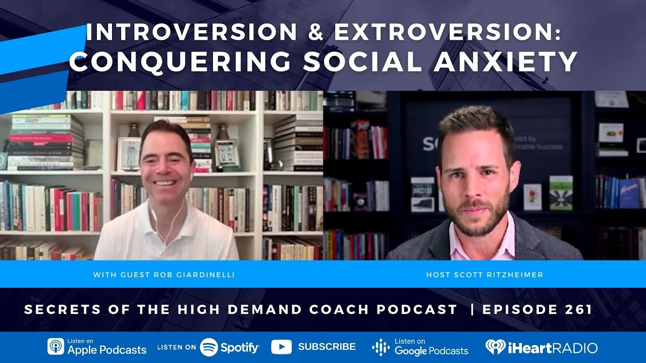 Rob Vi Introversion & Extroversion: Conquering Social Anxiety with Rob ...