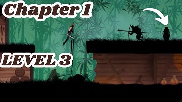 Level 3 Chapter 1 - Shadow Ninja As Ninja Arashi Mod / GamePlay