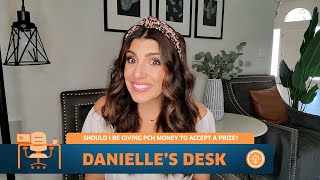 Should I be giving PCH money to accept my prize?