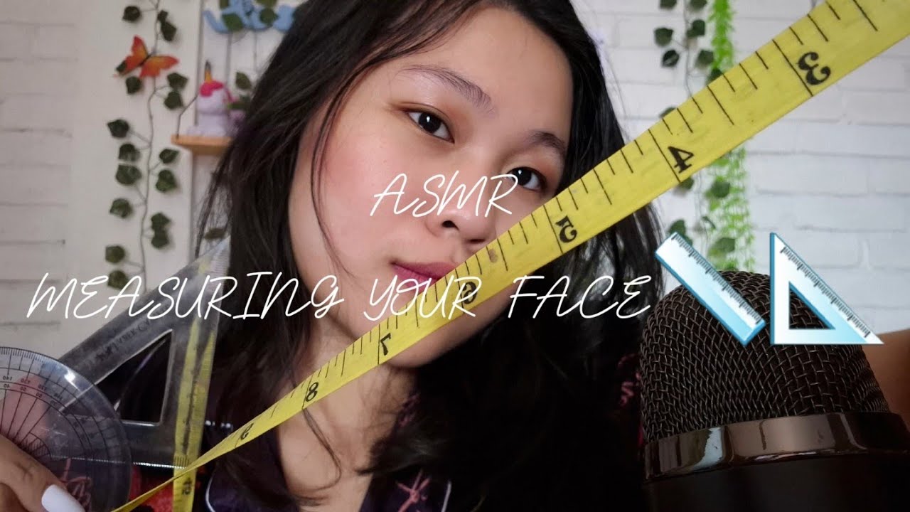 Asmr Measure MEASURING YOUR FACE ASMR || ASMR INDONESIA - YouTube