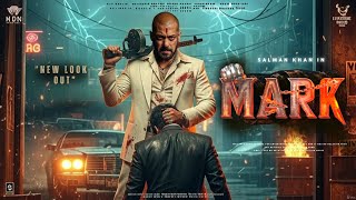 MARK - Official Trailer | Salman Khan | Sai Pallavi | Salman Khan New Movie | Concept Trailer