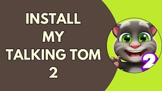 How To Install My Talking Tom 2 screenshot 4