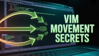 Move Around in Vim