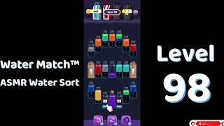 Water Match Level 98 | ASMR Water Sort Puzzle 🧠💧 Relaxing Brain Game | Mini Boss