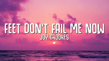 Joy Crookes - Feet Don't Fail Me Now (Lyrics)