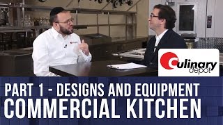 Kitchen Design | Commercial Kitchen Equipment  Part 1