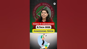 Siksha O Anusandhan BTech Entrance Exam Form Out🤩SAAT 2025✅ #Shorts #BTech2025 #JEEMain2025 #SOA