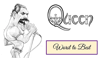 Queen:  Albums Ranked | Worst to Best