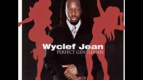 Wyclef Jean - Perfect Gentleman (Heavy M. Super Mix)
