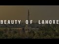 Beauty of lahore  emerging pakistan