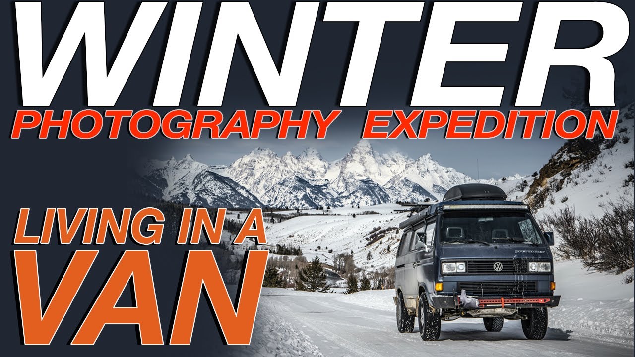 Winter Photography Expedition - Living The Van Life - YouTube