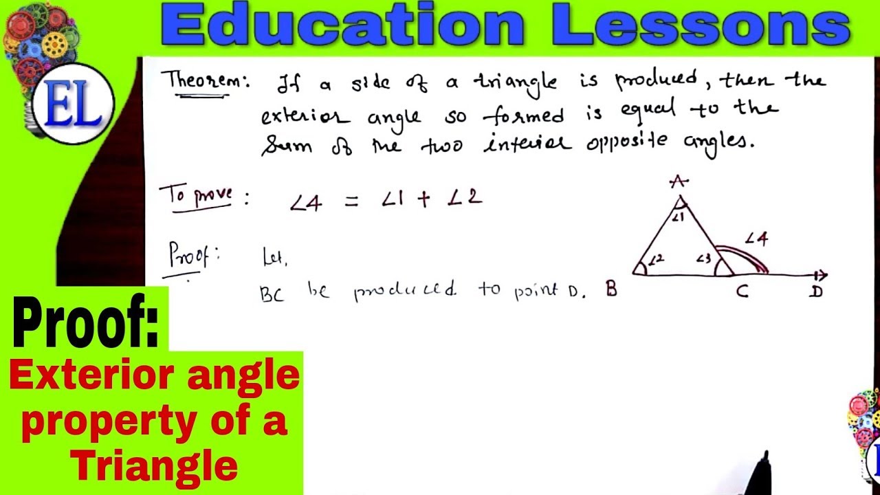 Exterior Angle Of A Triangle Is Equal To Sum Of Interior Opposite Angles Exterior Angle Property