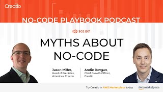 Listen To The New Episode Of The No-Code Playbook Podcast By Creatio