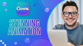 How to Create Stunning Animations in Canva | Full Quick 2026