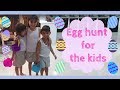 Egg hunt for the kids :)