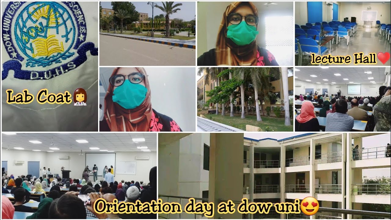 Orientation day at DOW UNI😍 Hamary sath konsa scene hogya k hm late pohanchy wahan?😔 
