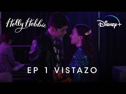 Holly Hoobie | Ep 1  | Vistazo | T3 | Parte 1/2  | Disney+