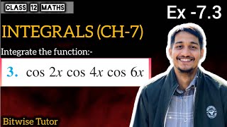 Q3 | Integrate cos 2x cos 4x cos 6x | Integrate cos 2x into cos 4x into cos 6x